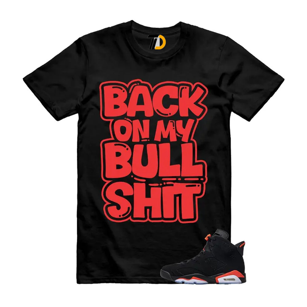 6 Reverse Infrared Black Red Shirt To Match Bull T-Shirt 2026