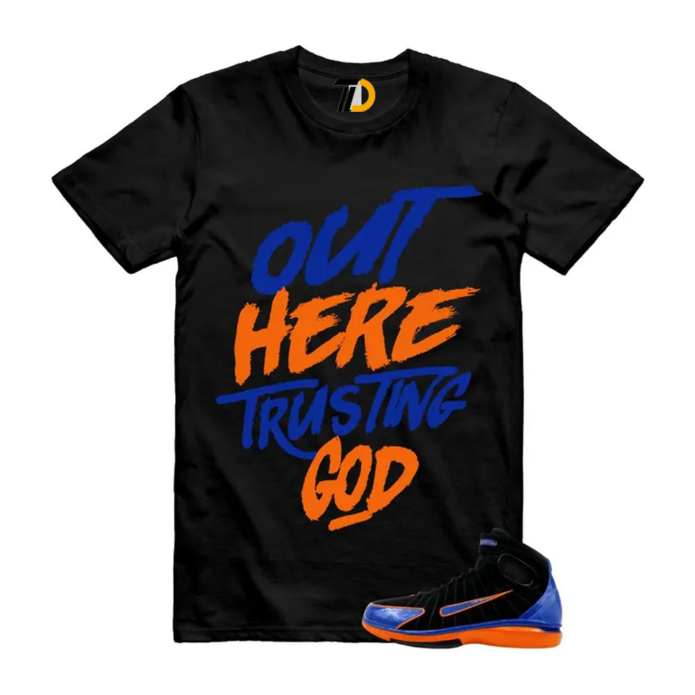 Huarache 2K4 Black Varsity Royal Safety Orange Air Zoom Penny Shirt To Match Out Here Trusting God T-Shirt 2026