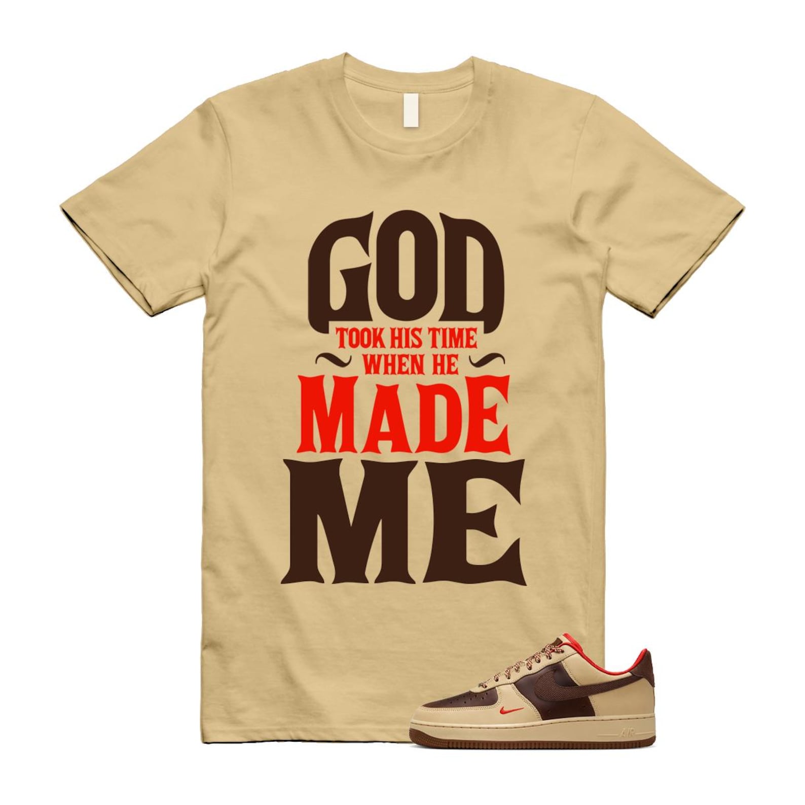 Air Force 1 Low '07 Light British Tan Shirt To Match Made Me T-Shirt 2024