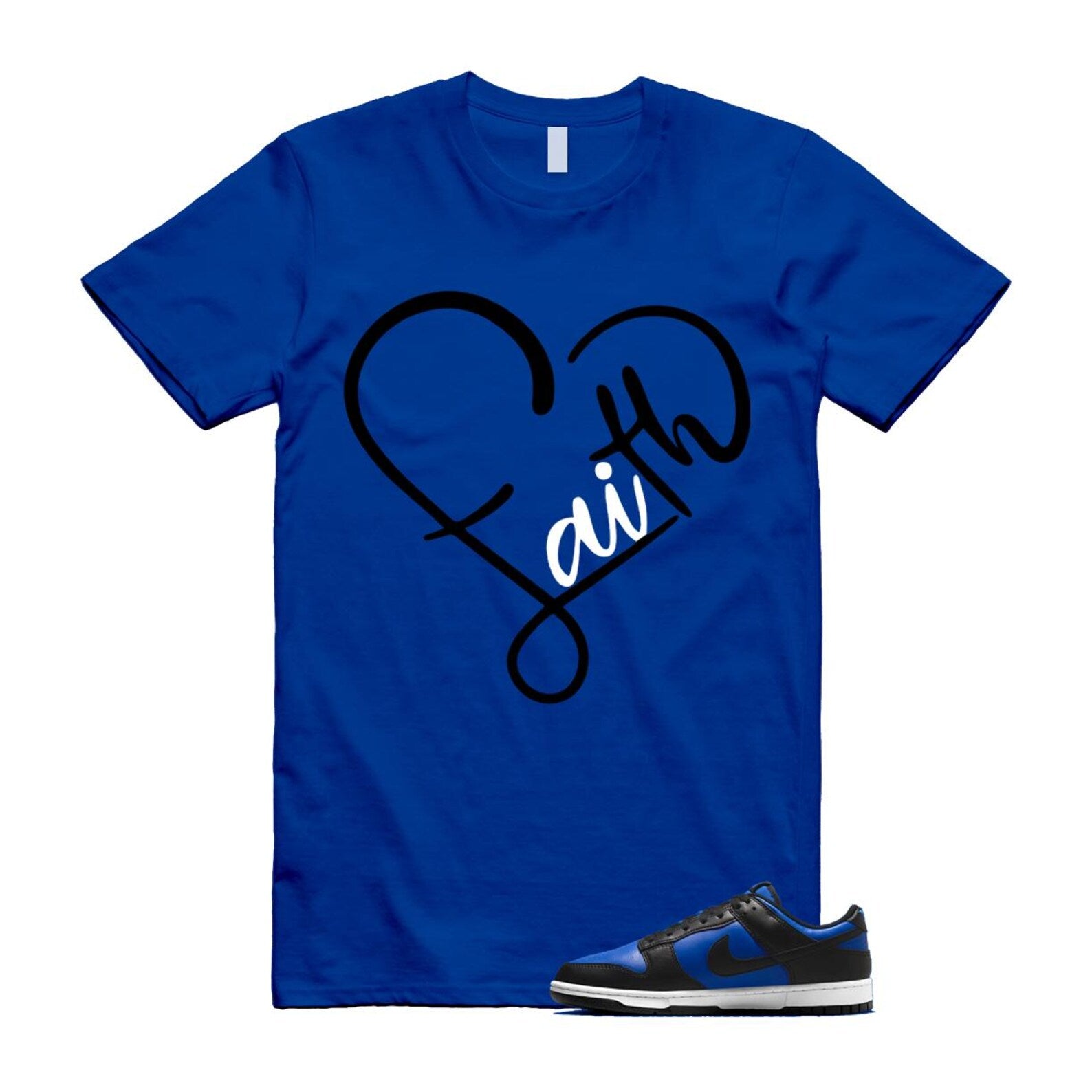 Dunk Hyper Royal Black White Shirt To Match Faith T-Shirt 2025