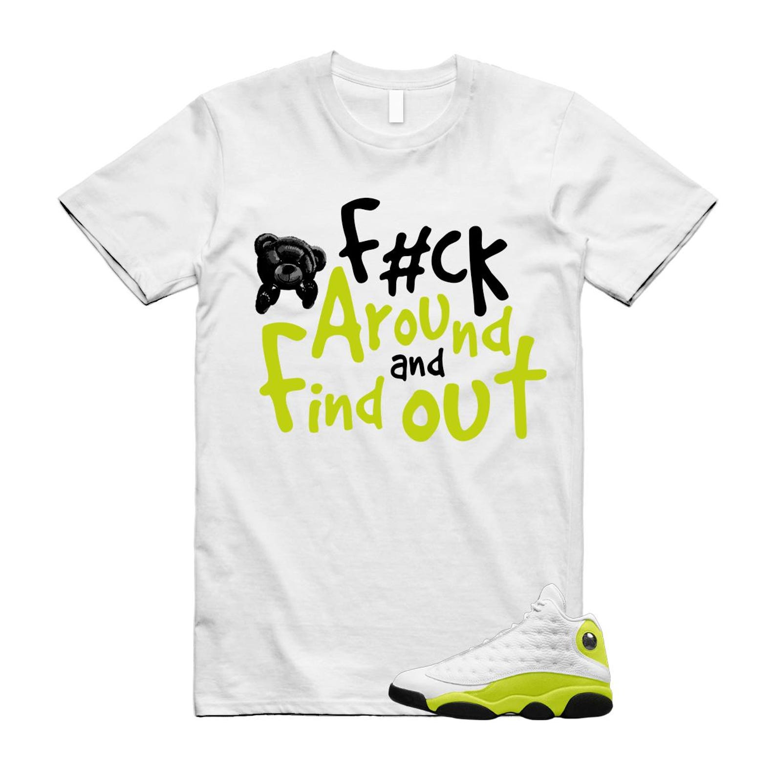 13 Bright Cactus White Black Shirt To Match Fck T-Shirt 2025