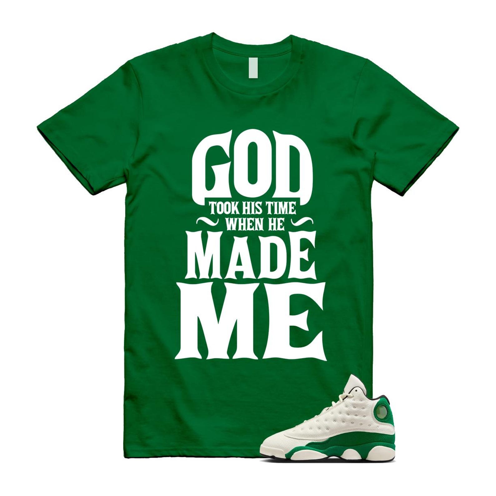 13 Pine Green White Black Shirt To Match Made Me T-Shirt 2025