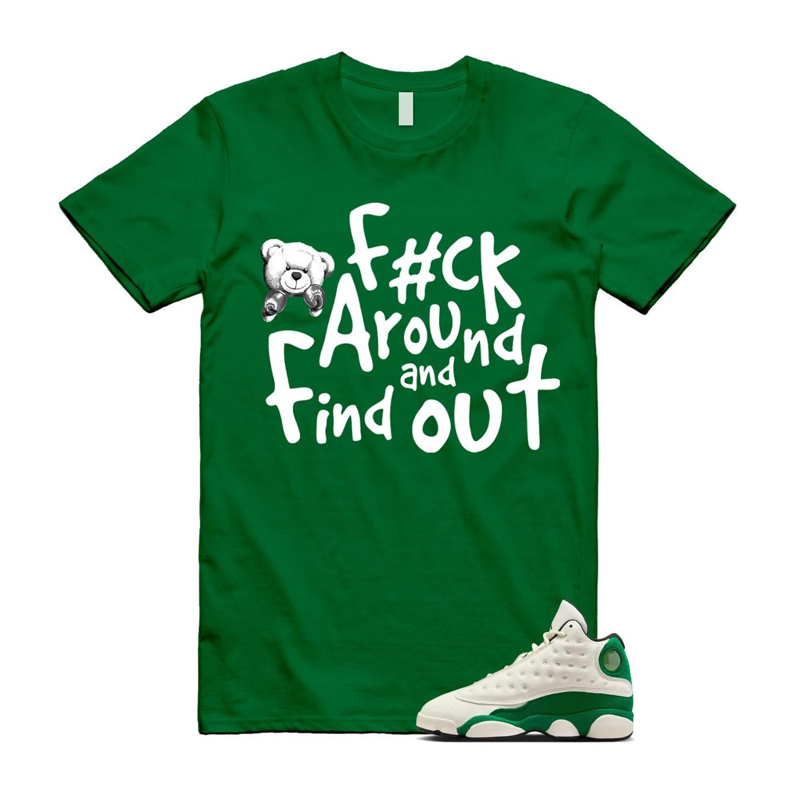 13 Pine Green White Black Shirt To Match Fck T-Shirt 2025