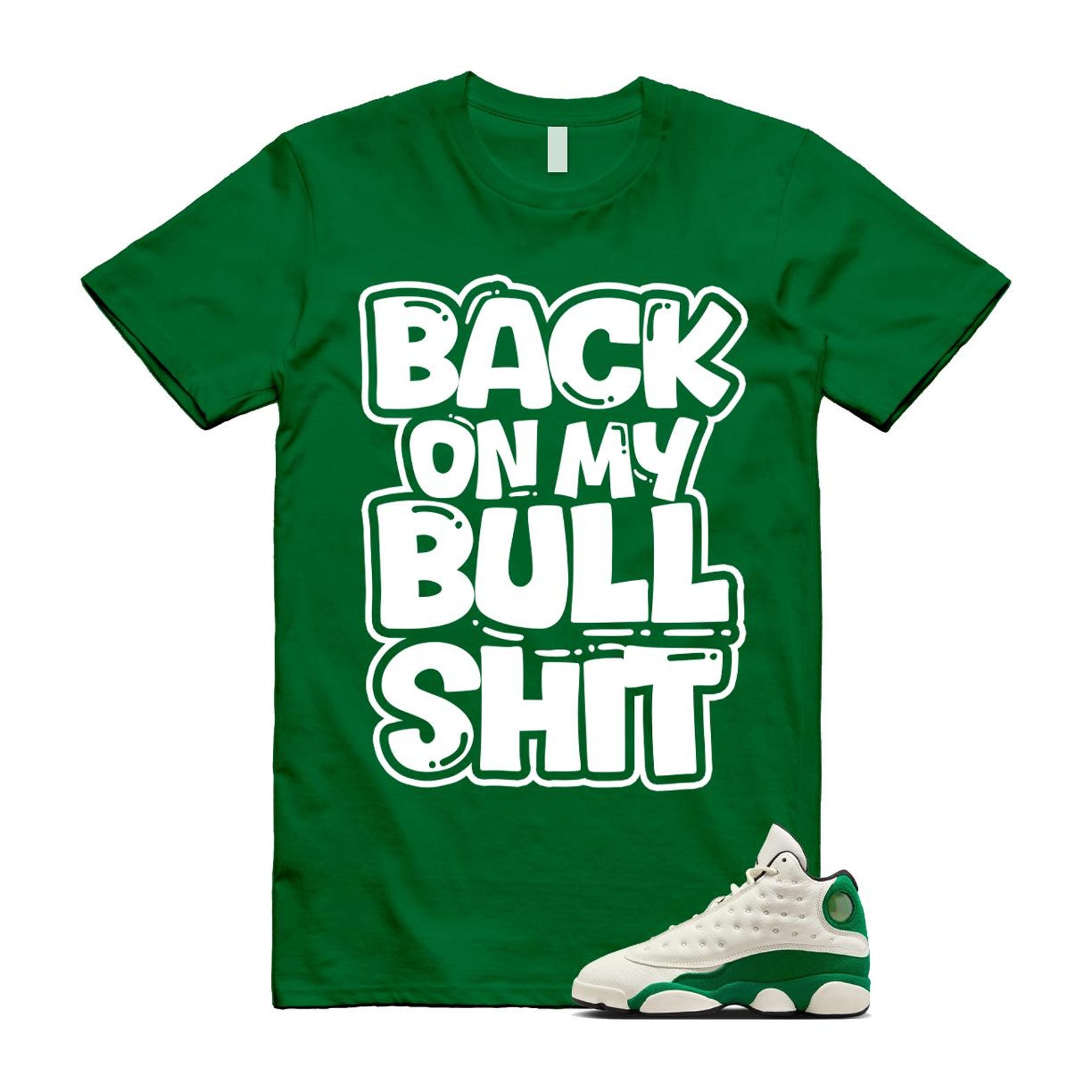 13 Pine Green White Black Shirt To Match Bull T-Shirt 2025