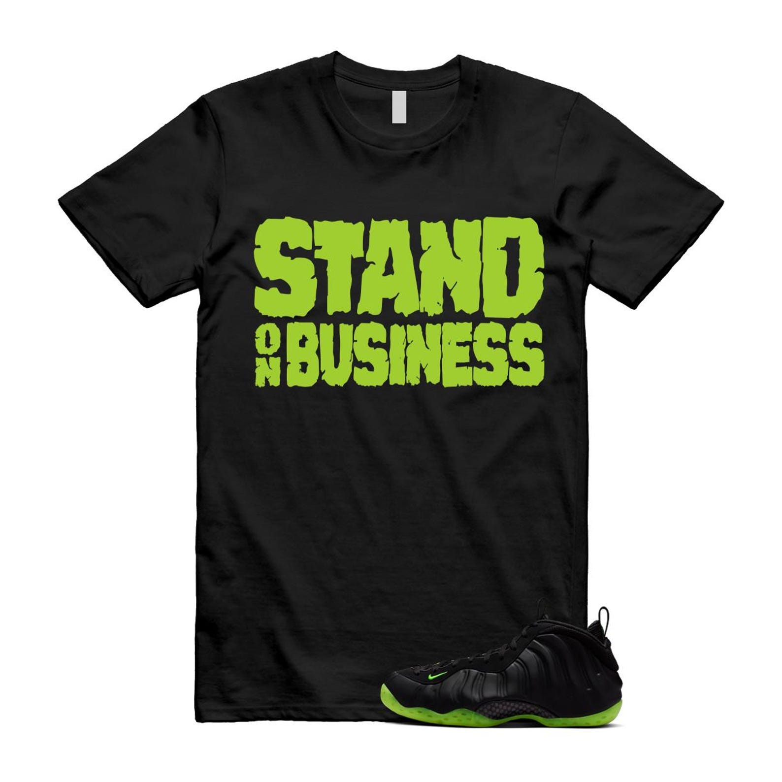 Foamposite Volt Black Air One Shirt To Match Stand On Business T-Shirt 2025