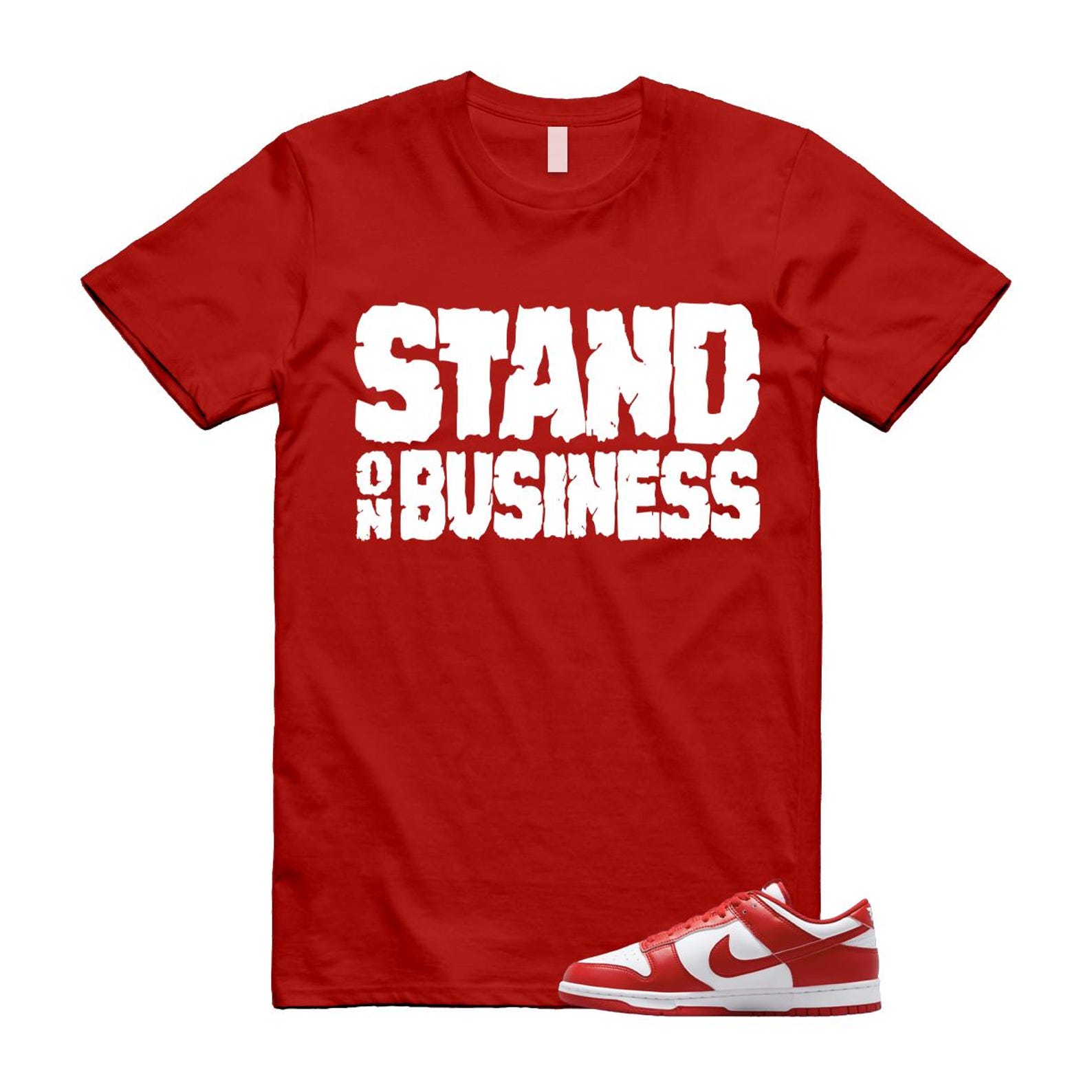 Dunk St Johns University Red White Shirt To Match Stand On Business T-Shirt 2025
