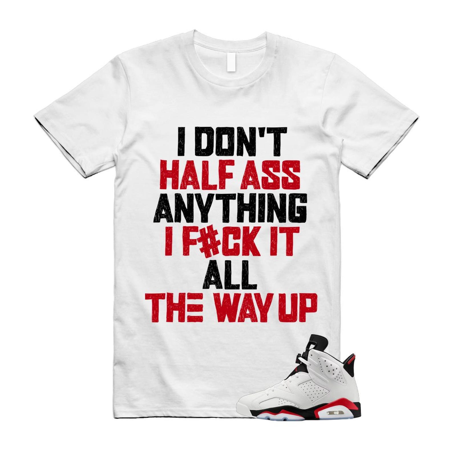 6 Fire Red Summit White Black Shirt To Match Half T-Shirt 2025