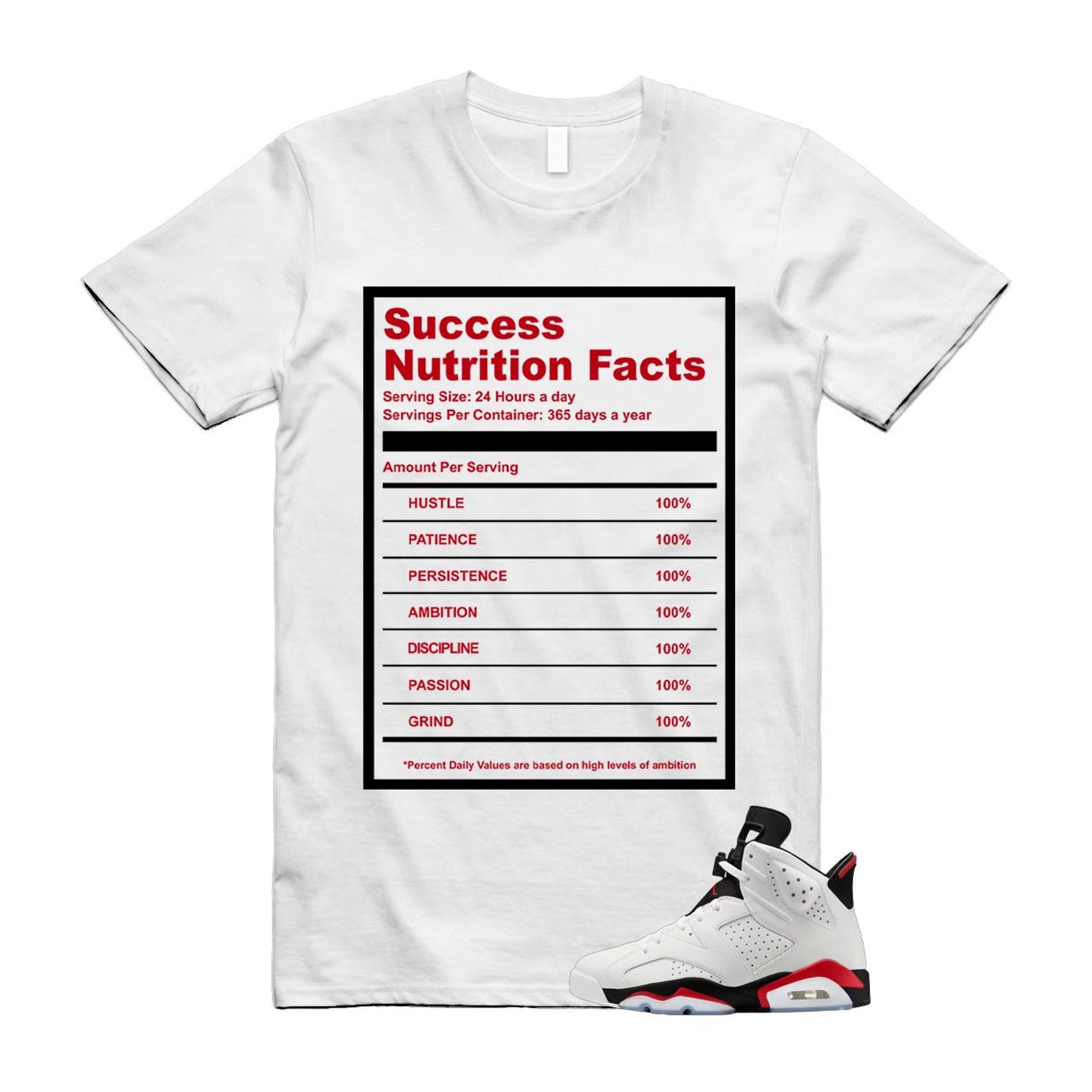 6 Fire Red Summit White Black Shirt To Match Success T-Shirt 2025