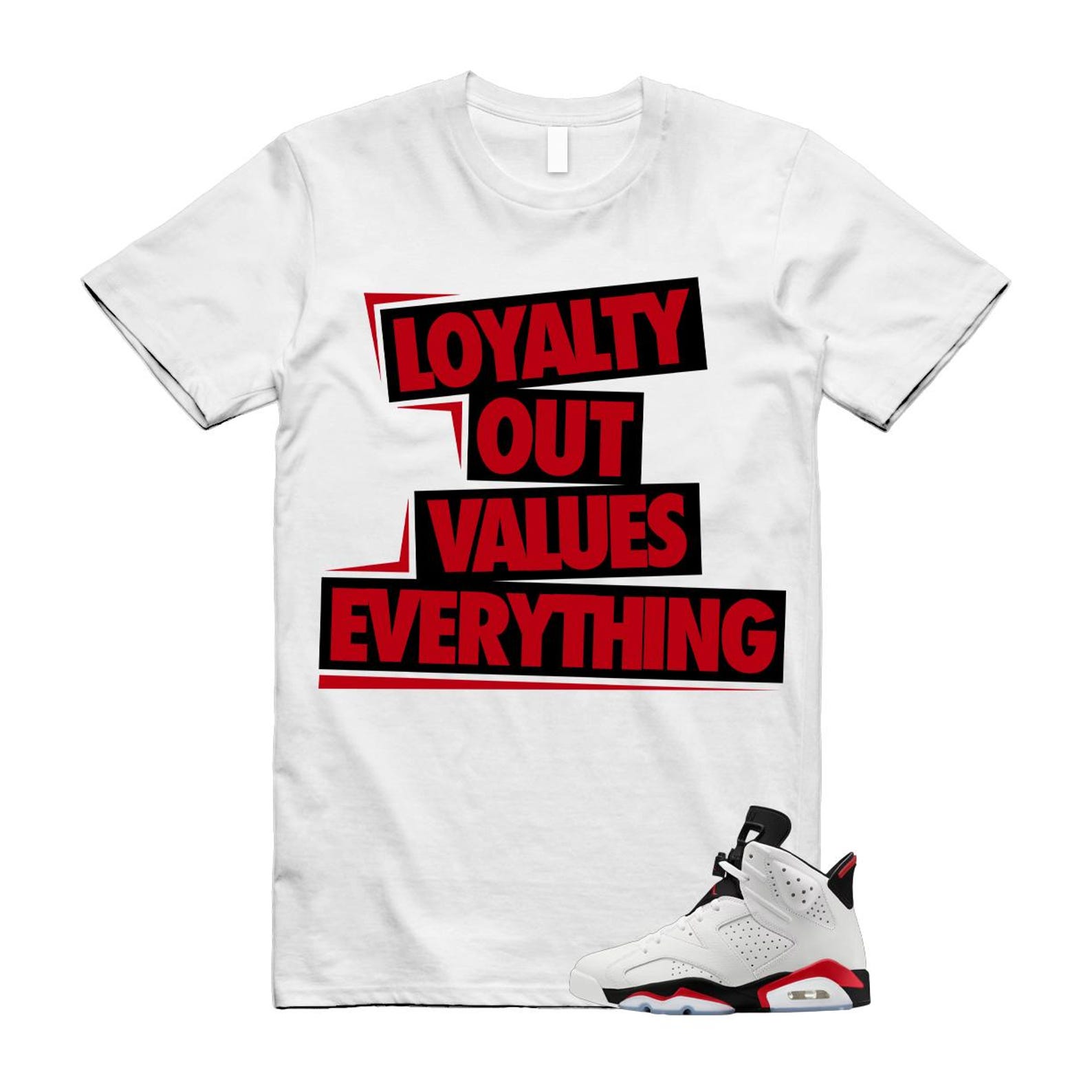 6 Fire Red Summit White Black Shirt To Match Love T-Shirt 2025