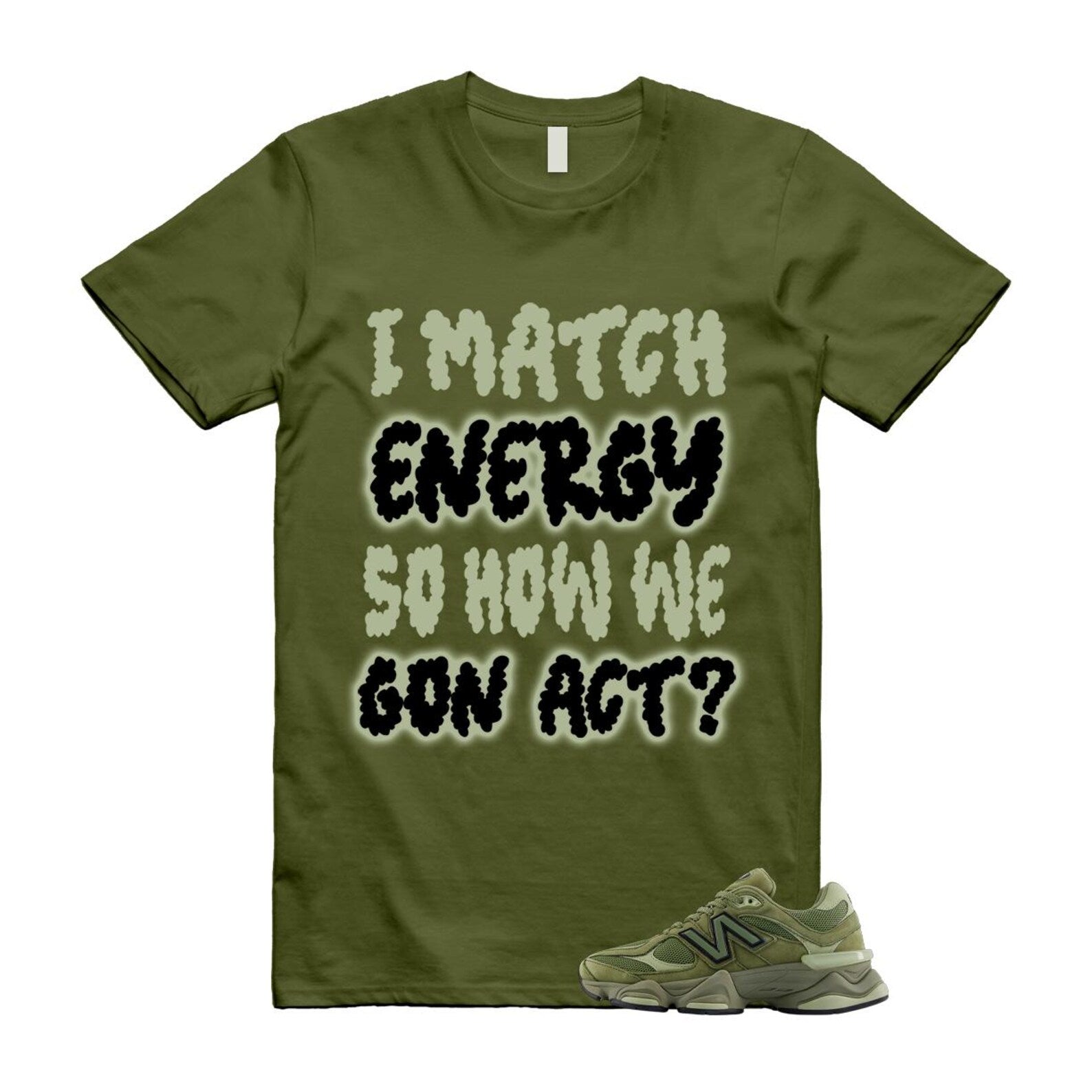 New Balance 9060 Dark Olivine Green Olive Shirt To Match I Match Energy T-Shirt 2025